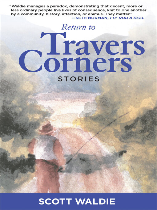 Title details for Return to Travers Corners by Scott Waldie - Available